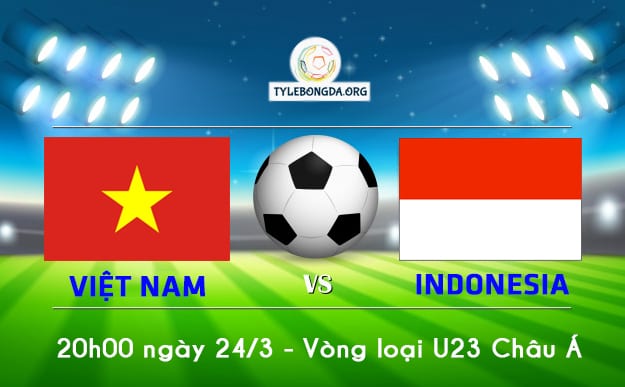 Soi kèo bóng đá trận U23 Việt Nam vs U23 Indonesia