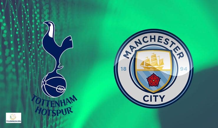 Soi kèo bóng đá trận Tottenham vs Manchester City