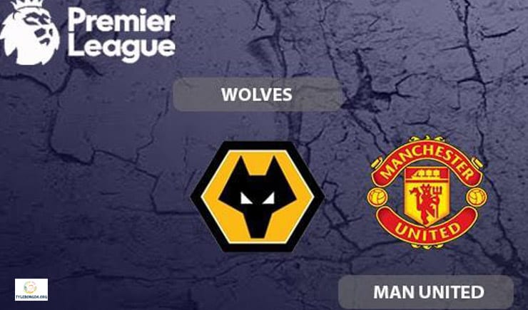 Soi kèo bóng đá trận Wolves vs Man United