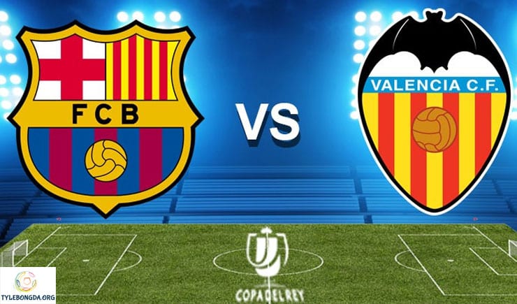 Soi kèo tỷ số nhà cái Barcelona vs Valencia 02h00 – 26/05/2019 1 Soi kèo bóng đá trận Barcelona vs Valencia