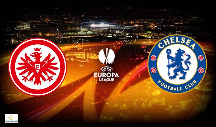 Soi kèo bóng đá trận Frankfurt vs Chelsea