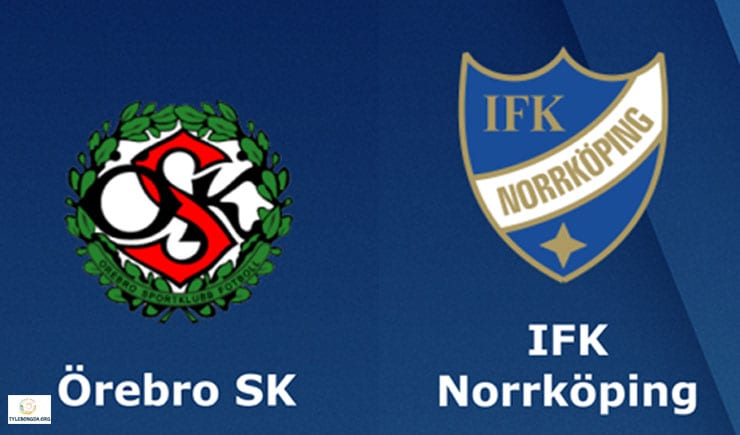 Soi kèo bóng đá trận Orebro vs Norrkoping