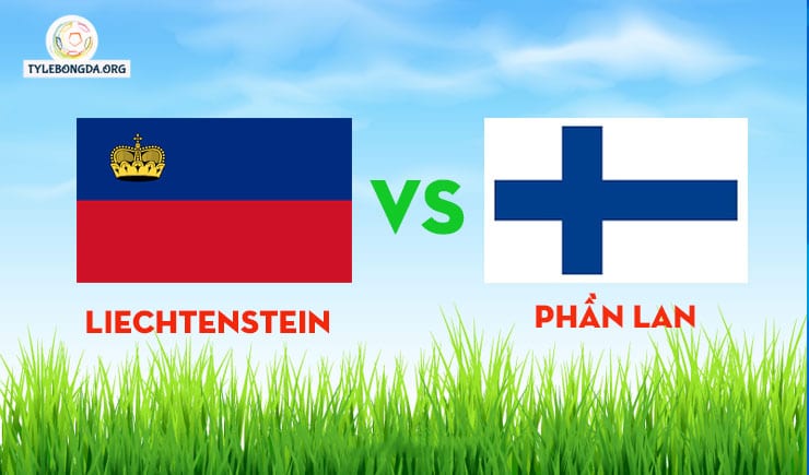 soi kèo tỷ số bóng đá trận Liechtenstein vs Phần Lan