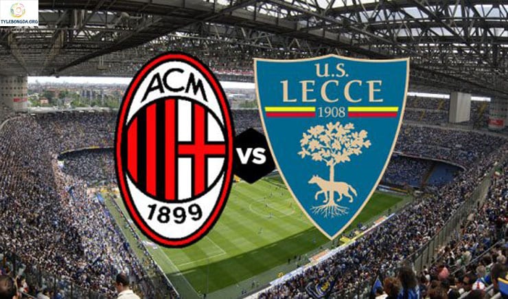 Soi kèo AC Milan vs Lecce, 01h45 – 21/10/2019: Trở lại 1 Soi kèo tỷ số nhà cái trận AC Milan vs Lecce