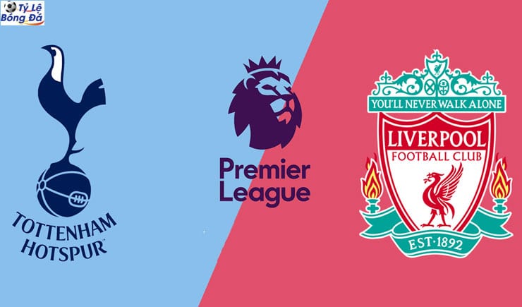 Soi kèo tỷ số nhà cái trận Tottenham vs Liverpool