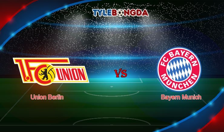 soi kèo trận union berlin vs bayern munich