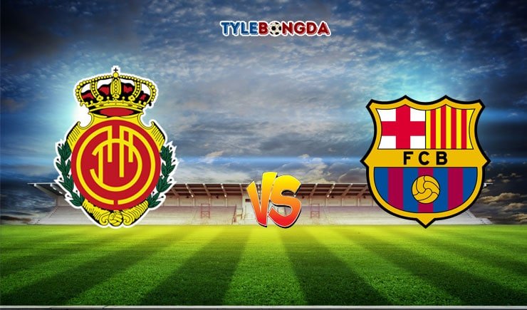 Soi kèo trận Mallorca vs Barcelona
