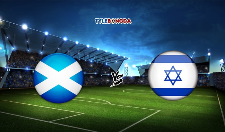 Soi kèo nhà cái FB88 trận Scotland vs Israel, 01h45 - 09/10 1